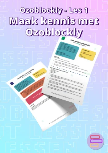 Les 1: Maak kennis met Ozoblockly - Ozoblockly