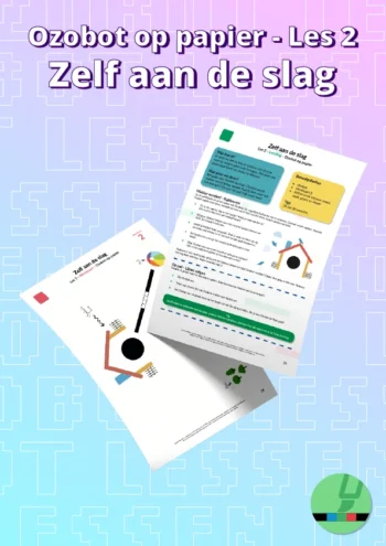Les 2: Zelf aan de slag - Ozobot op papier