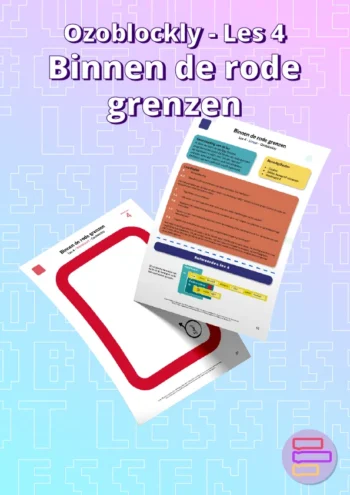 Les 4: Binnen de rode grenzen - Ozoblockly