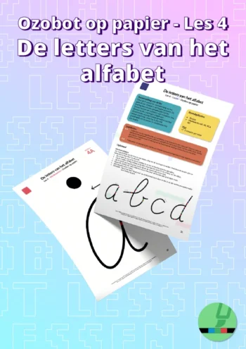 Les 4: De letters van het alfabet - Ozobot op papier