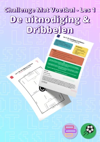 Les 1: De uitnodiging & dribbelen - Challenge Mat Voetbal